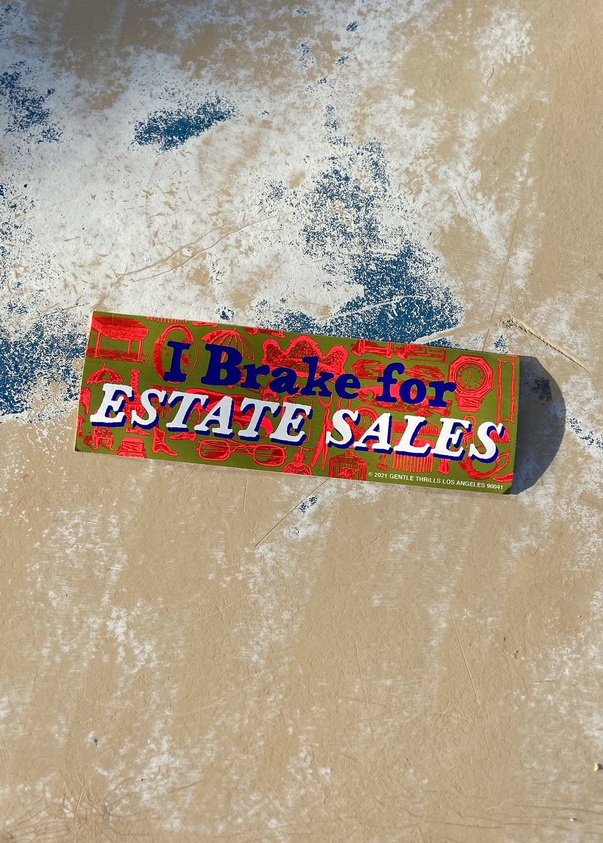 I Brake For Estate Sales