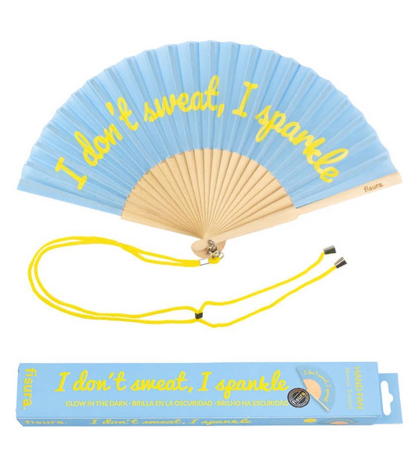 I Don't Sweat, I Sparkle Hand Fan